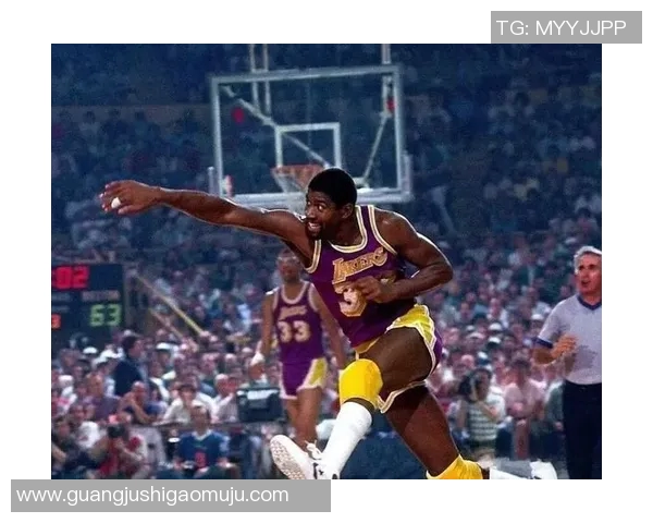 魔术师约翰逊传球艺术的独特魅力与篮球比赛的灵魂深度解析 魔术师约翰逊传球艺术的独特魅力与篮球比赛的灵魂深度解析